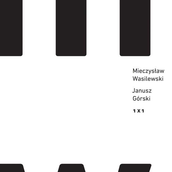Mieczysław Wasilewski - Janusz Górski; 1 x 1