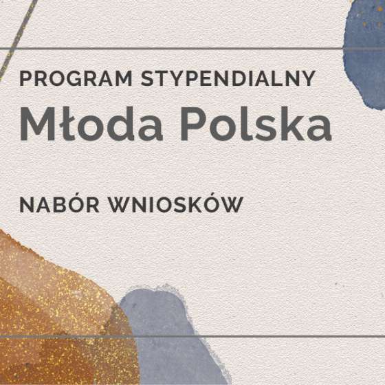 Rozpoczął się nabór do programu stypendialnego Młoda Polska 2023 - 1