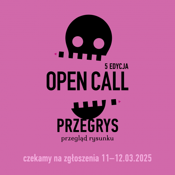 OPEN CALL - PRZEGRYS  - 1