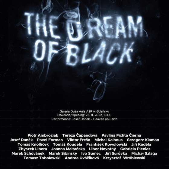 The Dream of Black  | Wystawa  - 1