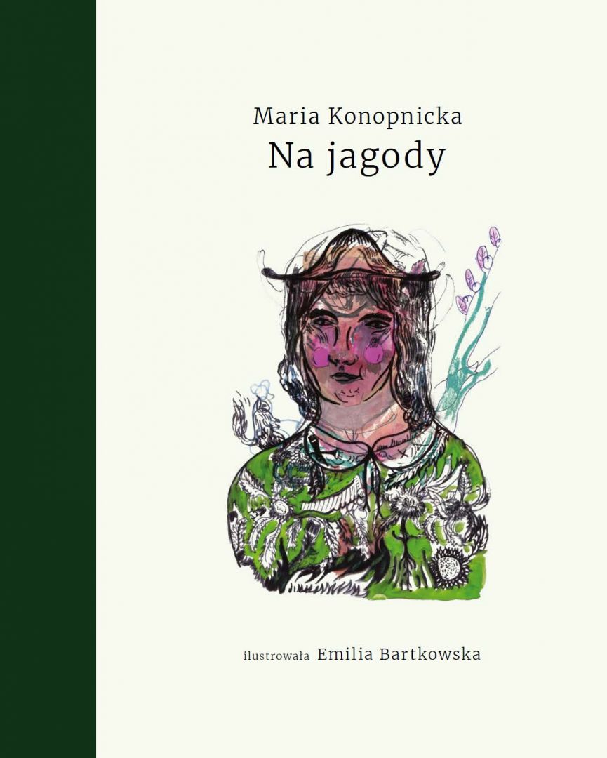 Maria Konopnicka | Na jagody
