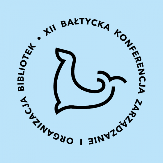 XII Bałtycka Konferencja Zarządzanie i Organizacja Bibliotek - 1