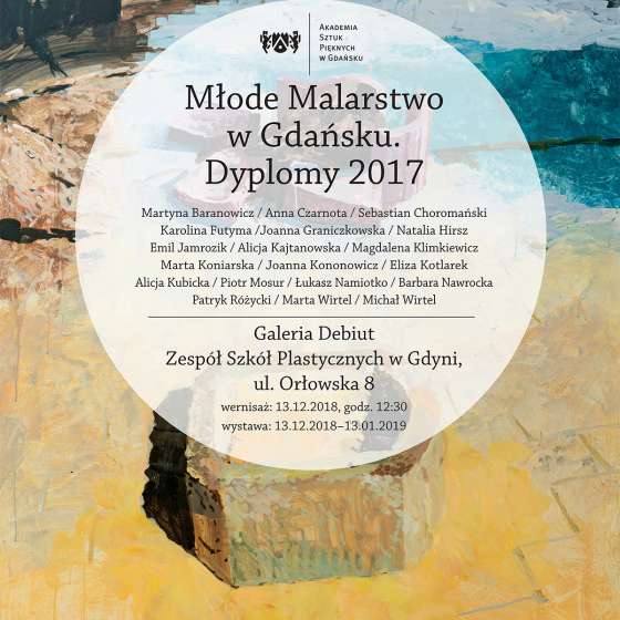 Młode Malarstwo w Gdańsku. Dyplomy 2017 - 1