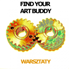 Find your art buddy. Warsztaty