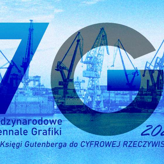 7  Międzynarodowe Triennale Grafiki – Gdańsk 2022  - 1